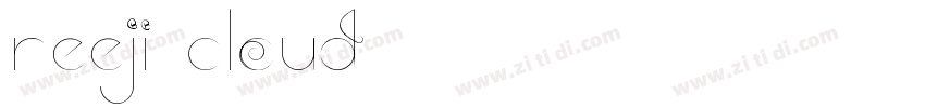 reeji cloud字体转换